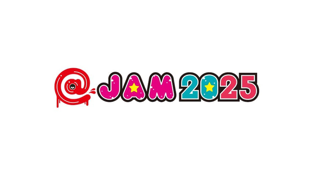 ポップカルチャーの祭典“@JAM 2025” 5月24日(土)・25日(日) Zepp