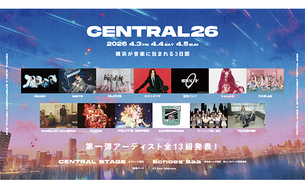 Aooo／asmi／＝LOVE／キタニタツヤ／結束バンド／ちゃんみな／乃木坂46／NOMELON NOLEMON／HANA／FRUITS ZIPPER／MAISONdes／モーニング娘。'25／YOASOBI