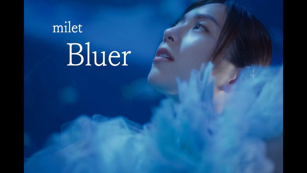 milet_Bluer_mv_thumnail1
